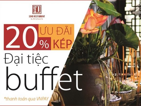 Khuyến mại giảm giá nhà hàng buffet SOHO Đà Nẵng