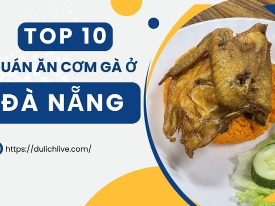 Quán cơm gà ngon nổi tiếng Đà Nẵng