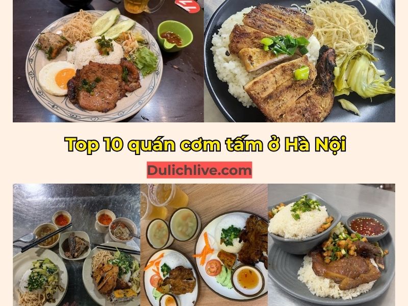 Quán cơm tấm nổi tiếng Hà Nội. Quán cơm tấm bình dân ở Hà Nội