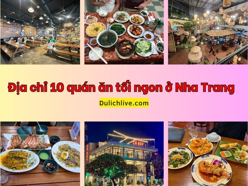 Quán ăn tối ở Nha Trang. Quán ăn tối nổi tiếng ở Nha Trang