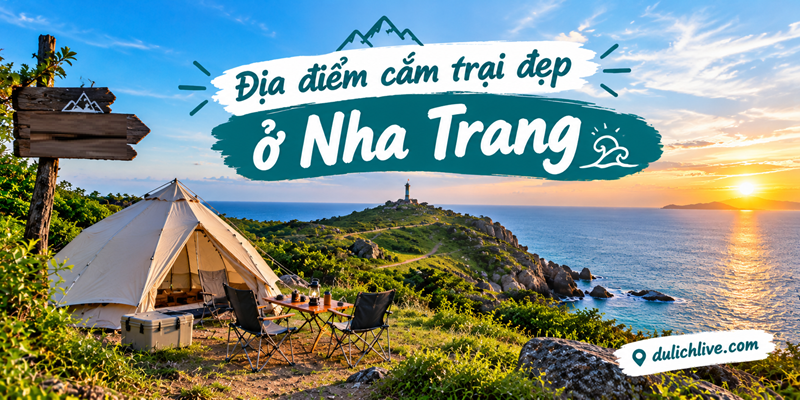 Địa điểm cắm trại đẹp ở Nha Trang