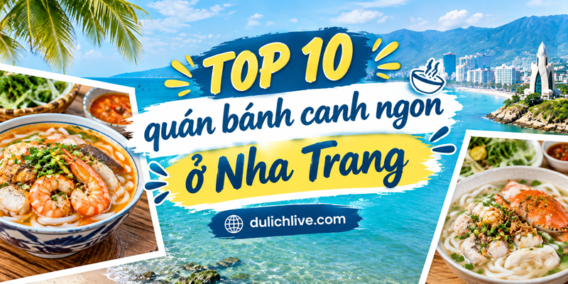 Những quán bánh canh ngon ở Nha Trang. Ăn bánh canh ở đâu ngon Nha Trang?