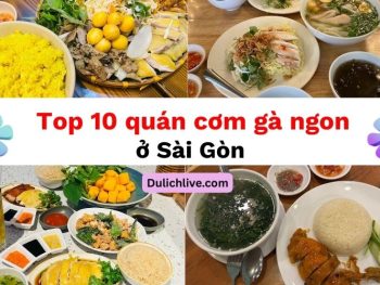 Quán cơm gà ở Phường Sài Gòn. Quán cơm gà nổi tiếng ở Phường Sài Gòn